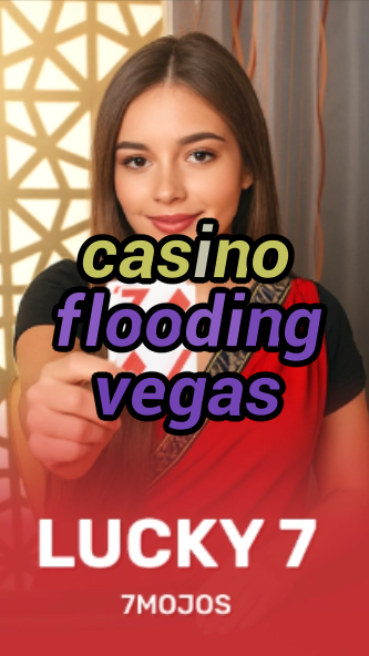 casino flooding vegas-w4cy2mdjlx2bf.com